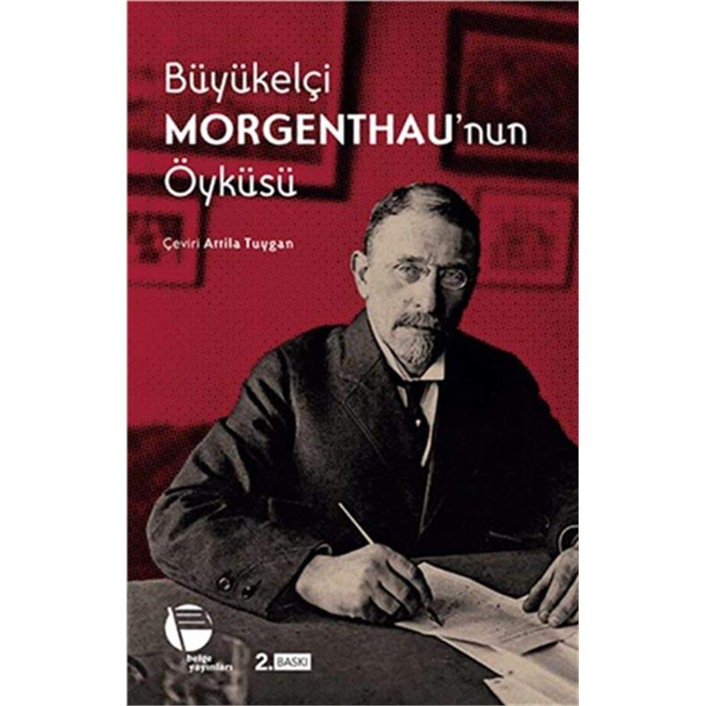 Büyükelçi Morgenthau'nun Öyküsü Art & Literature
