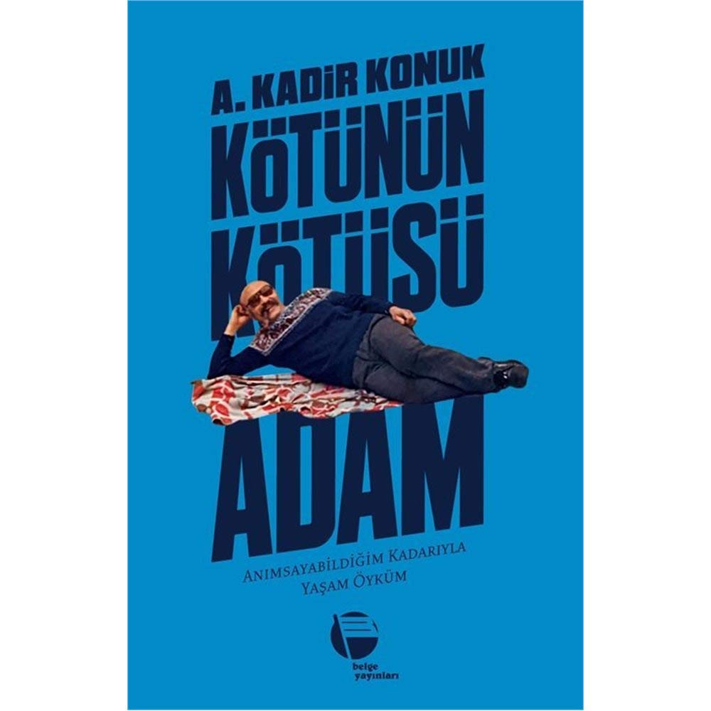 Kötünün Kötüsü Adam Books