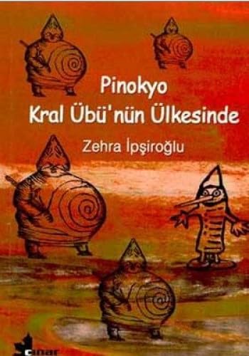 PİNOKYO KRAL ÜBÜNÜN ÜLKESİNDE Fairy Tales & Legends