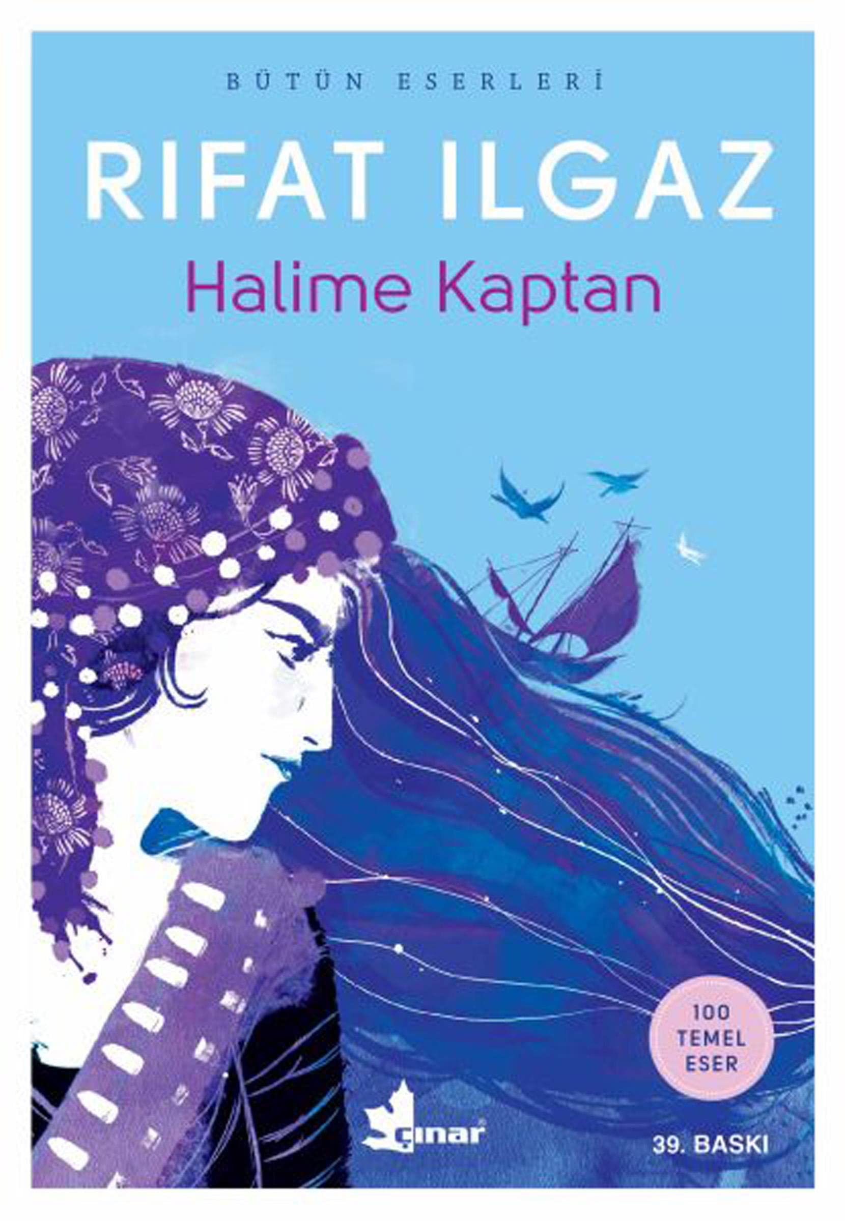 Halime Kaptan: Bütün Eserleri Historical Fiction