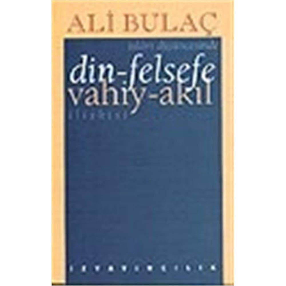 Din-Felsefe, Vahiy-Akıl İlişkisi Books