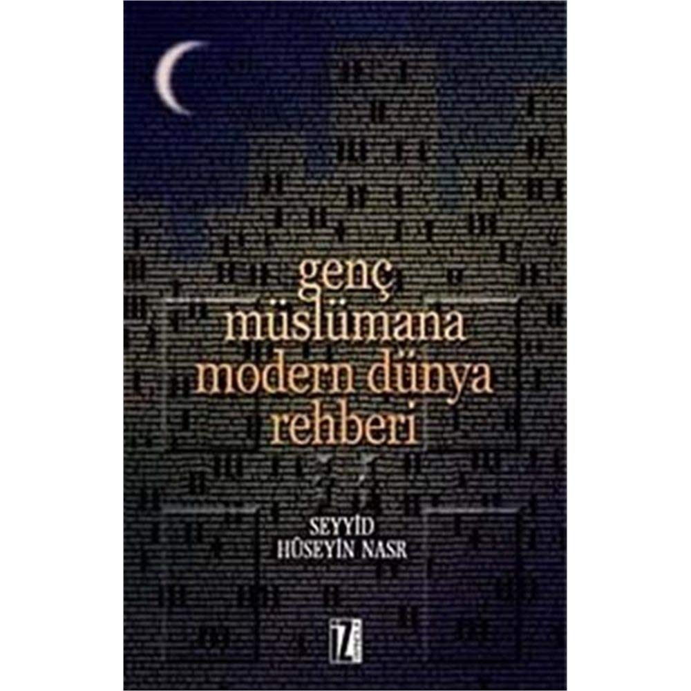 Genç Müslümana Modern Dünya Rehberi Books