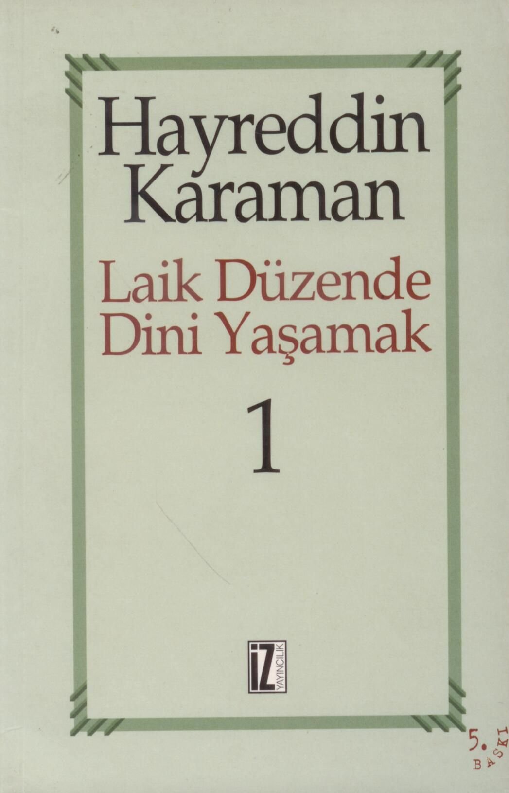 Laik Duzende Dini YasamakCilt: 1 Books