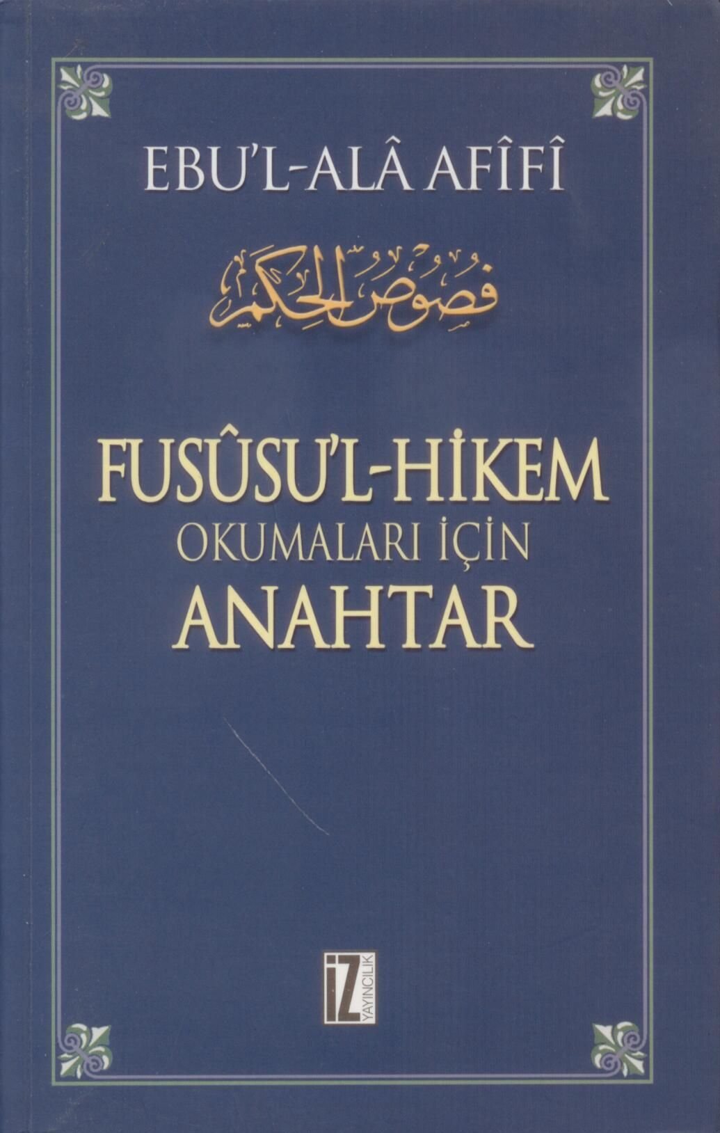FususulHikem Okumaları İçin Anahtar Philosophy