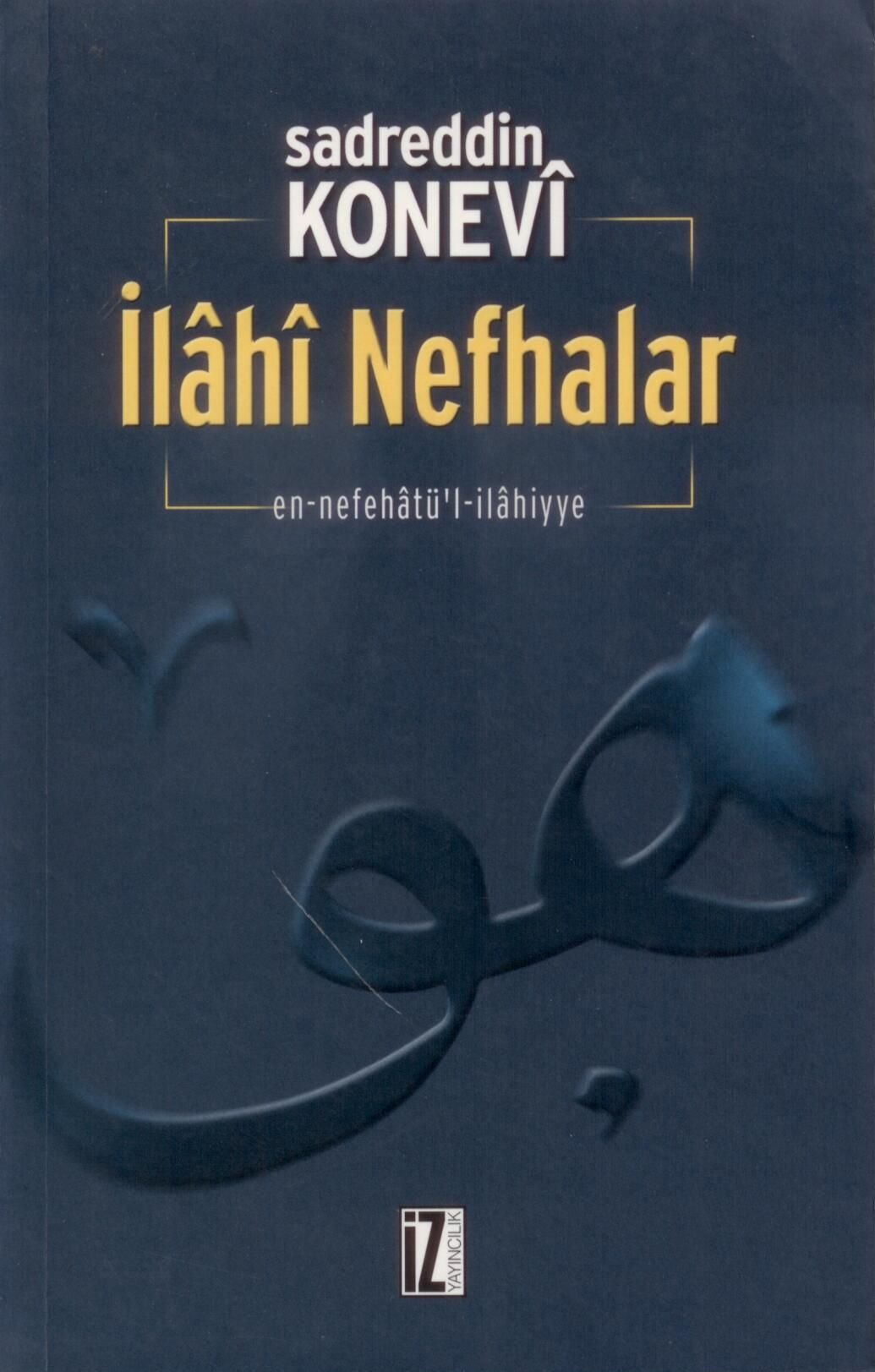 İlahi Nefhalar: En-Nefehatü'l-İlahiyye Religion & Esotericism