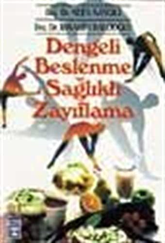 Dengeli Beslenme Sağlıklı Zayıflama book
