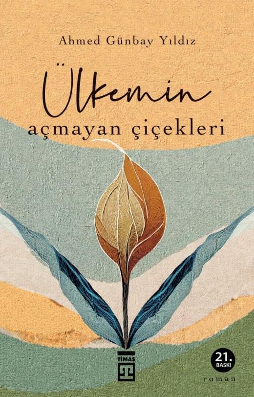 Ülkemin Acmayan Cicekleri Historical Fiction