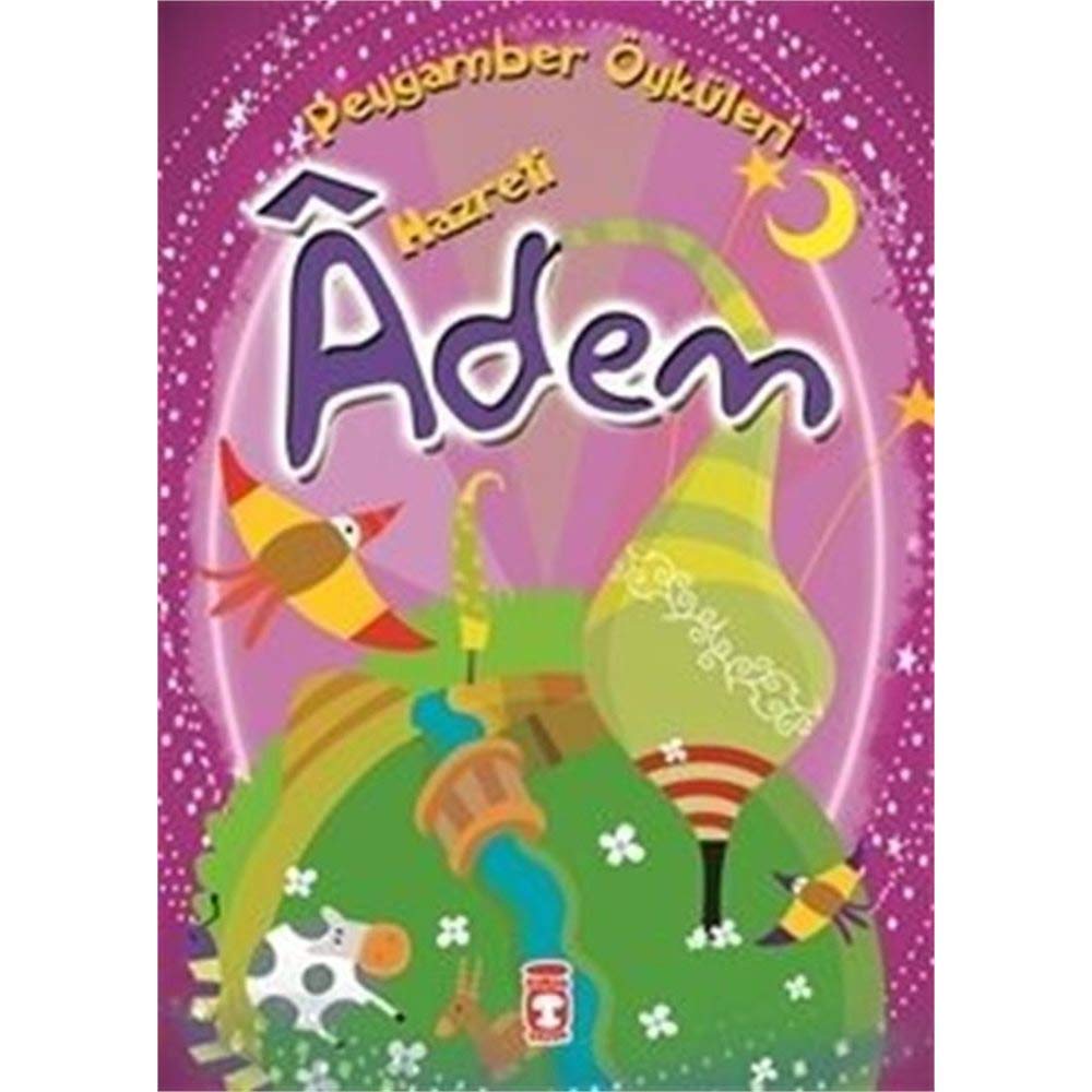 Peygamber Oykuleri - Hz.Adem Fairy Tales & Legends