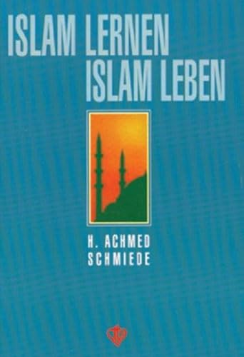 Islam lernen - Islam leben. Ein Lern- und Lesebuch für alle Schuljahrgänge Contemporary literature