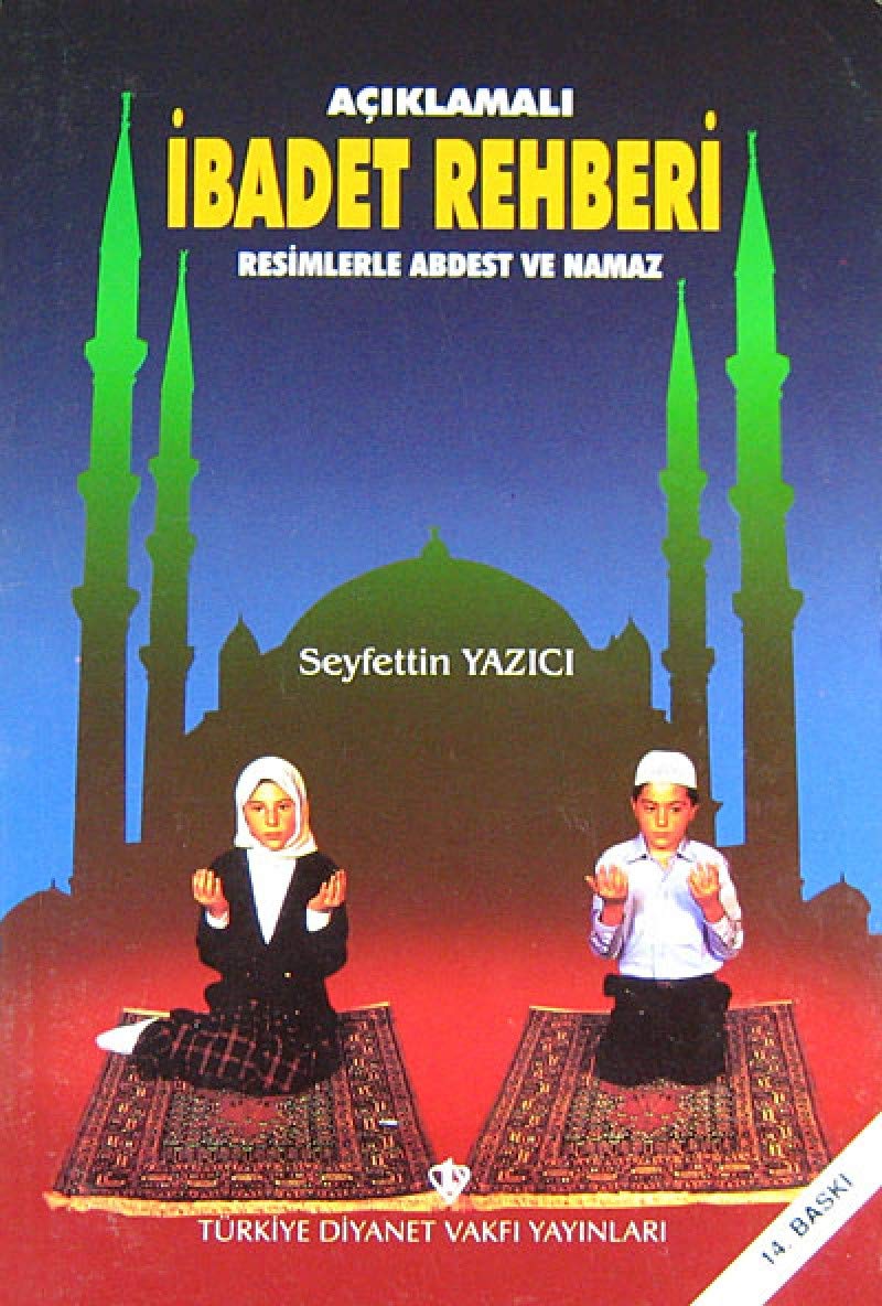 Aciklamali Ibadet Rehberi Social Sciences