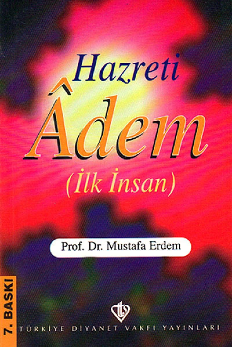 Hazreti Adem: (İlk İnsan) Religion & Esotericism