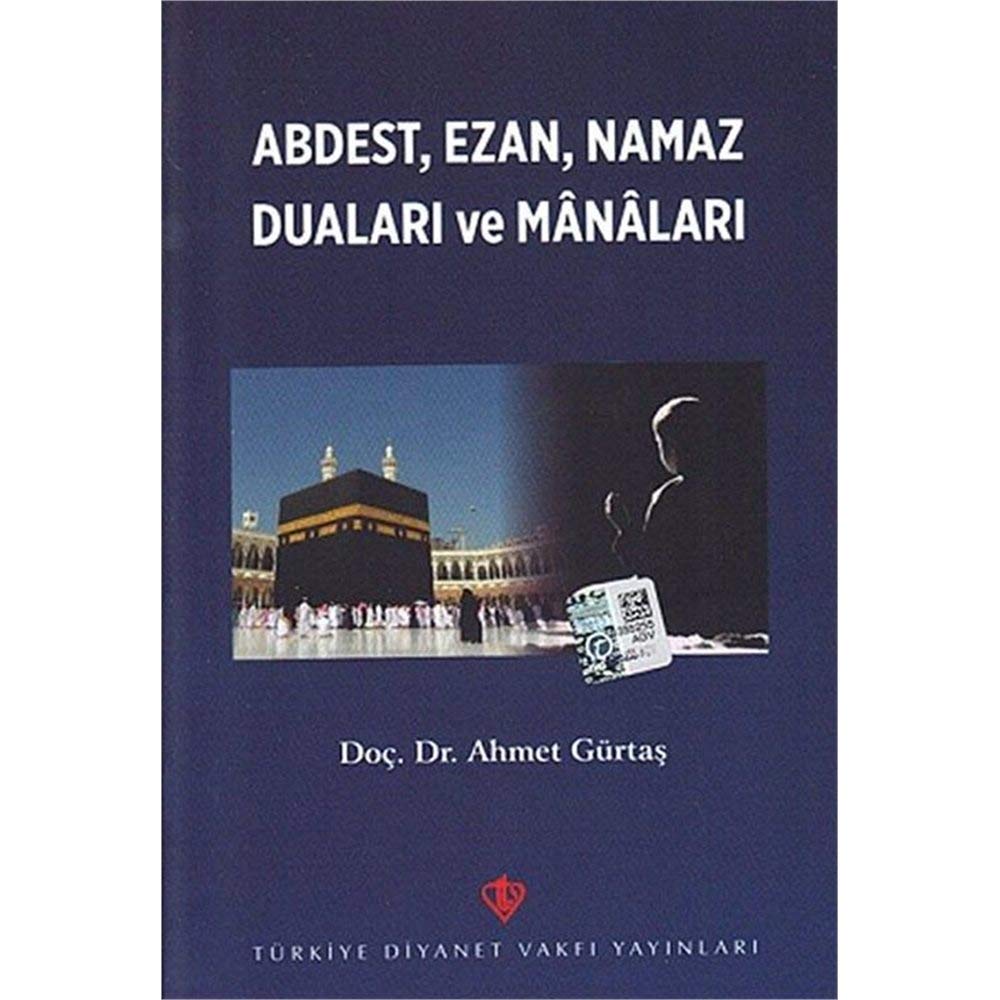 Abdest, Ezan, Namaz Dualari ve Manalari Books