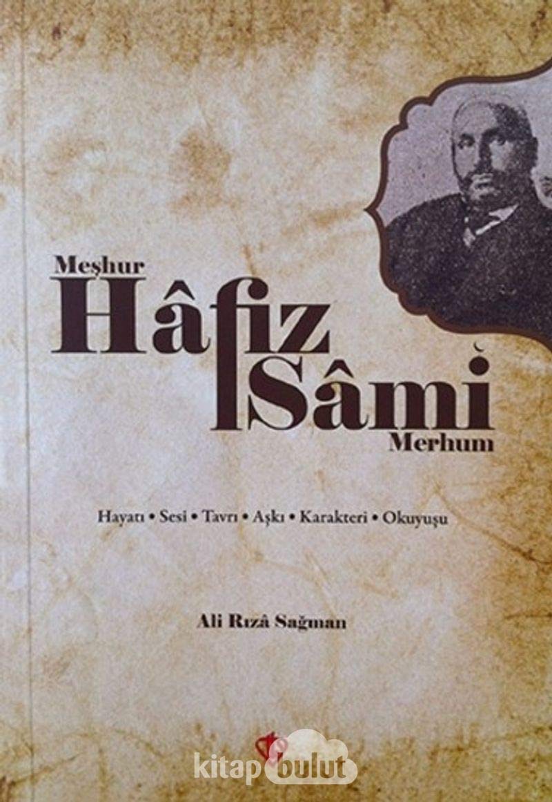 Me?hur Haf?z Sami Merhum Historical Fiction