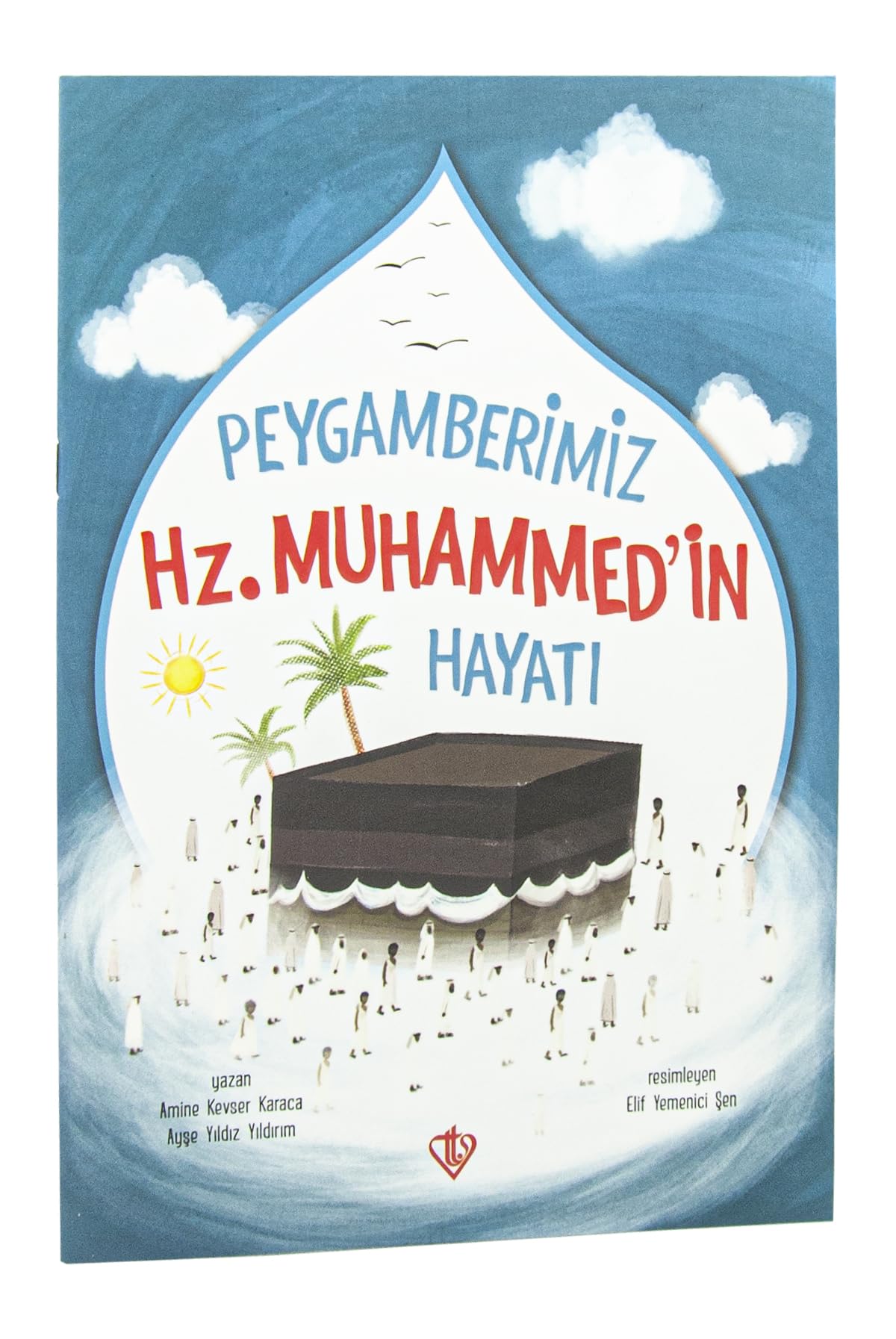 Peygamberimiz Hz. Muhammedin Hayati Religion & Esotericism