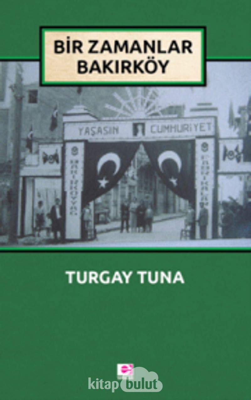 Bir Zamanlar Bakirkoy Books