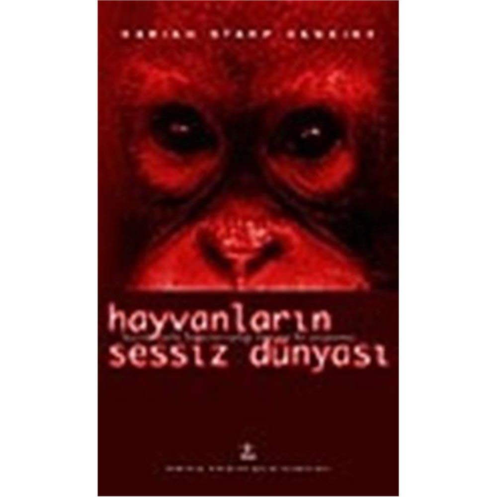Hayvanların Sessiz Dünyası (Ciltli) book