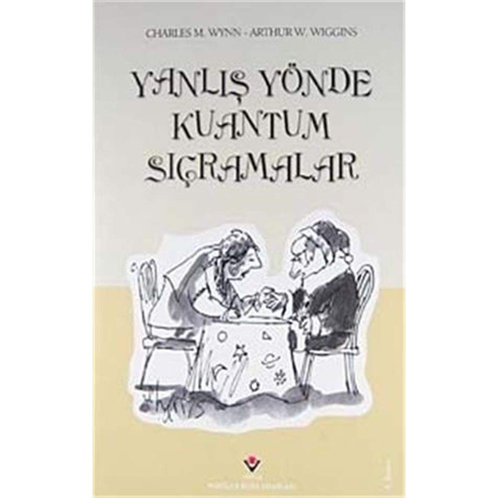 Yanlış Yönde Kuantum Sıçramalar (Ciltli) Books