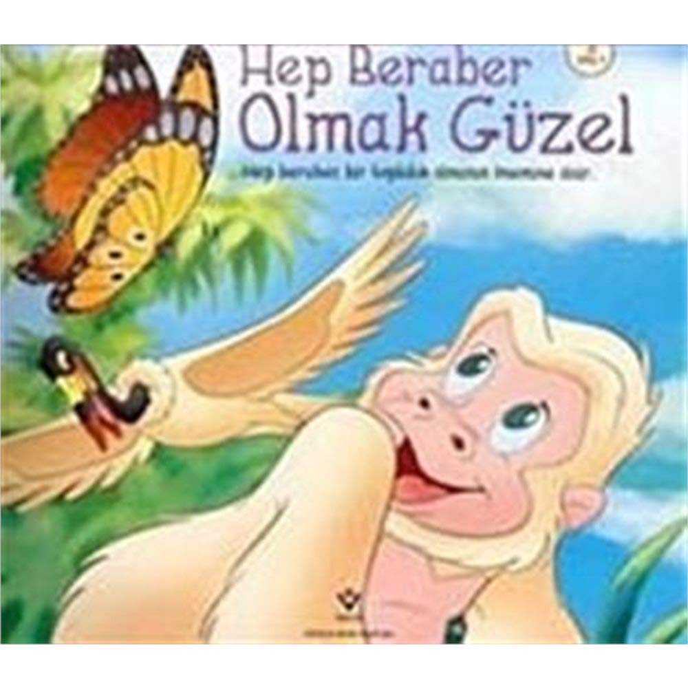 Hep Beraber Olmak Güzel Contemporary literature