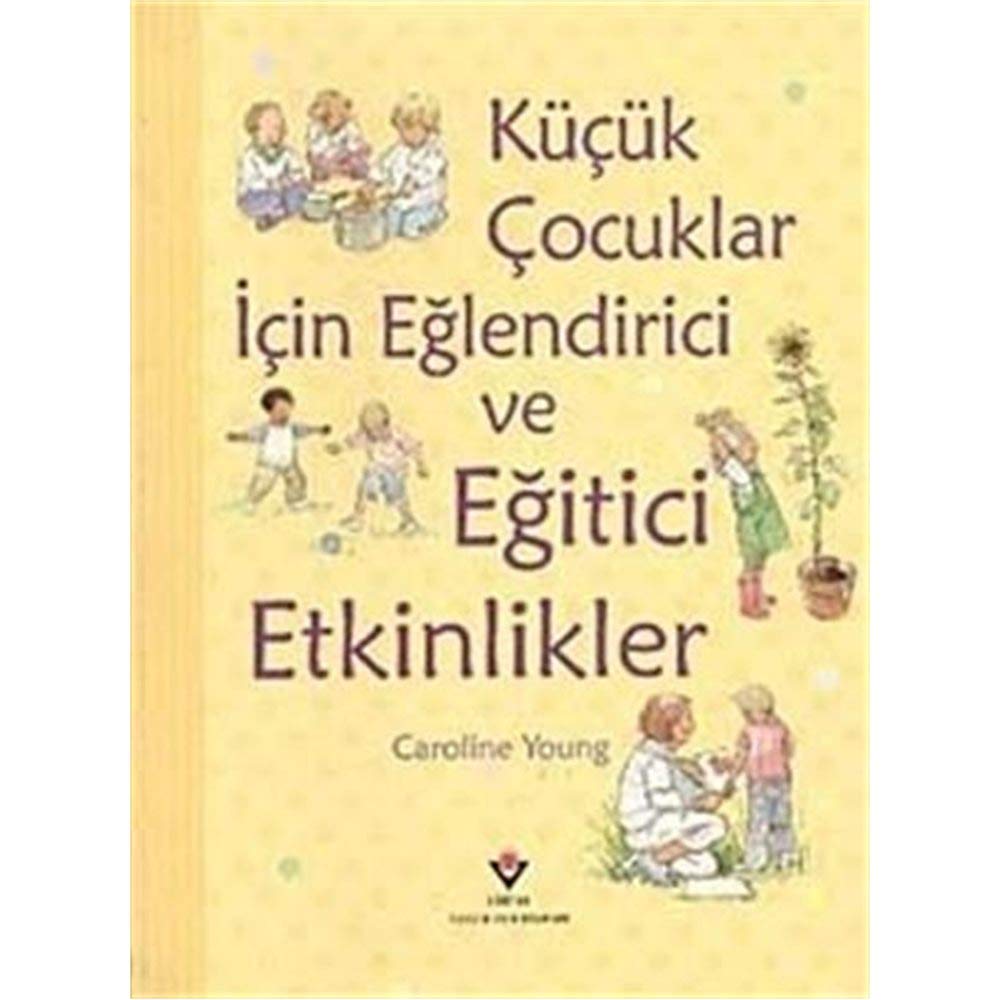 Kücük Cocuklar Icin Eglendirici ve Egitici Etkinlikler Parents & Children