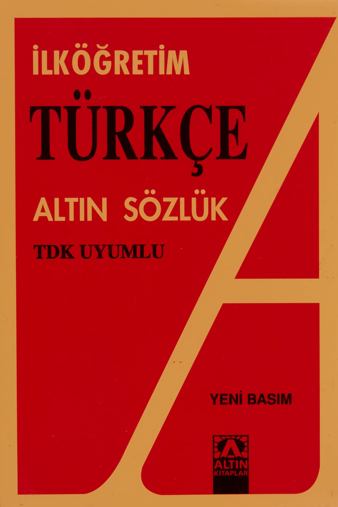 Ilkögretim Türkce Altin Sözlük General education