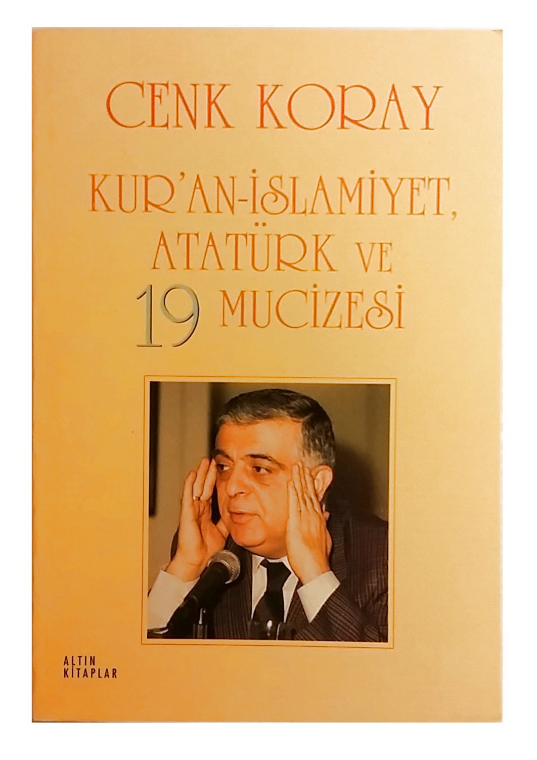 Kur'an - Islamiyet / Atatürk ve 19 Mucizesi Books