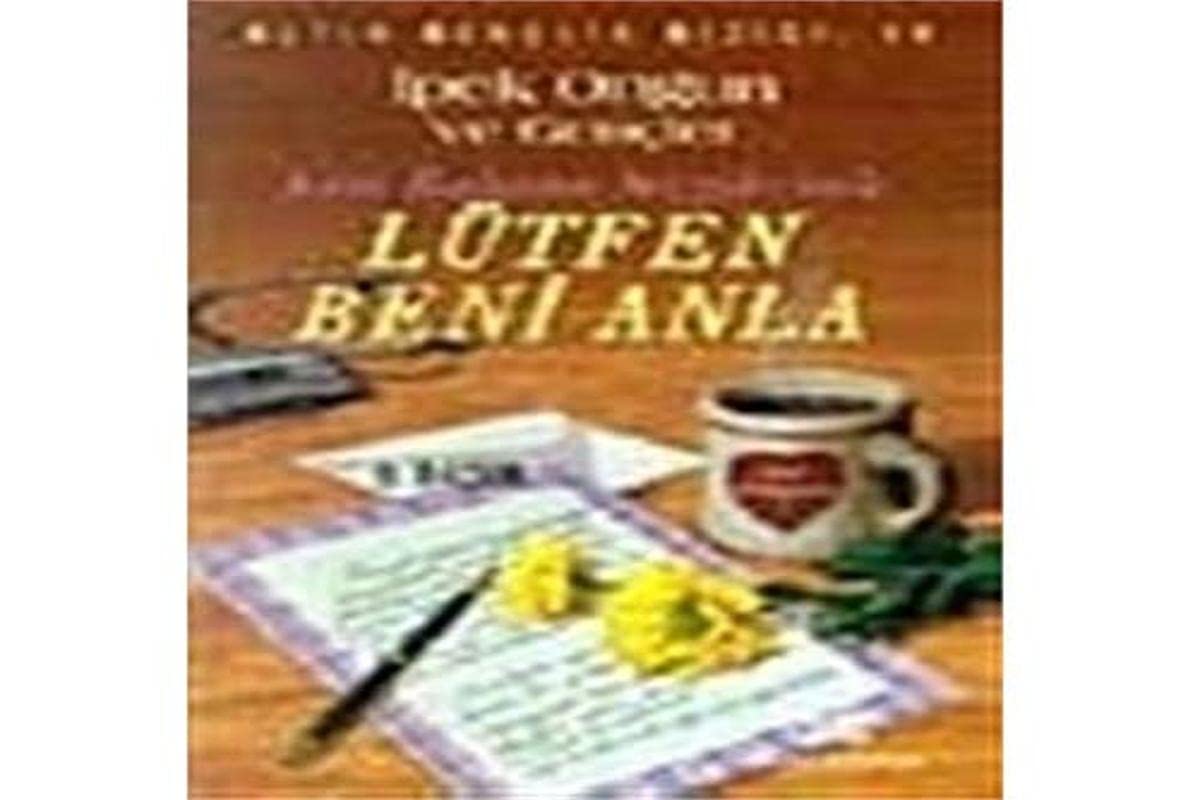 Lütfen Beni Anla Anne Babama Sevgilerimle book