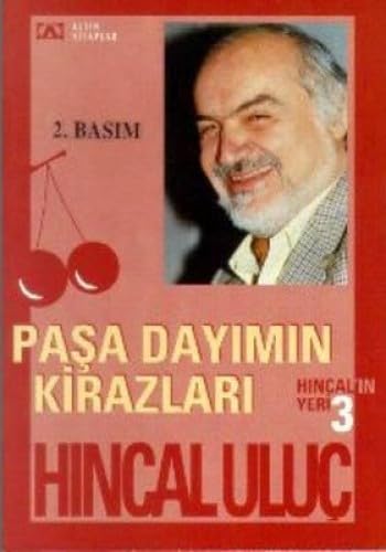PAŞA DAYIMIN KİRAZLARI Contemporary literature