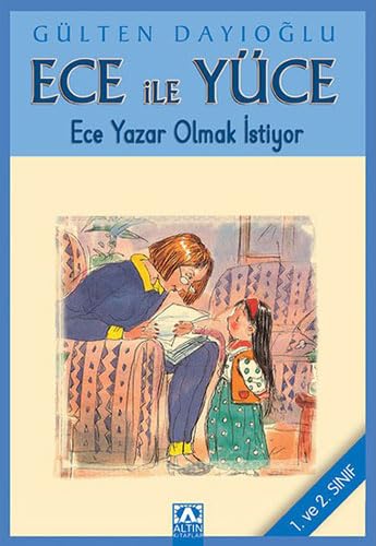 Ece ile Yüce - Ece Yazar Olmak İstiyor: 1. ve 2. Sınıf Contemporary literature