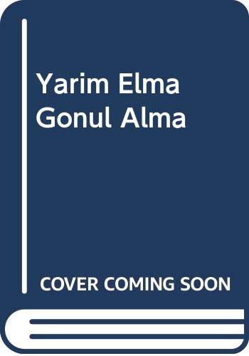 Yarım Elma Gönül Alma Books
