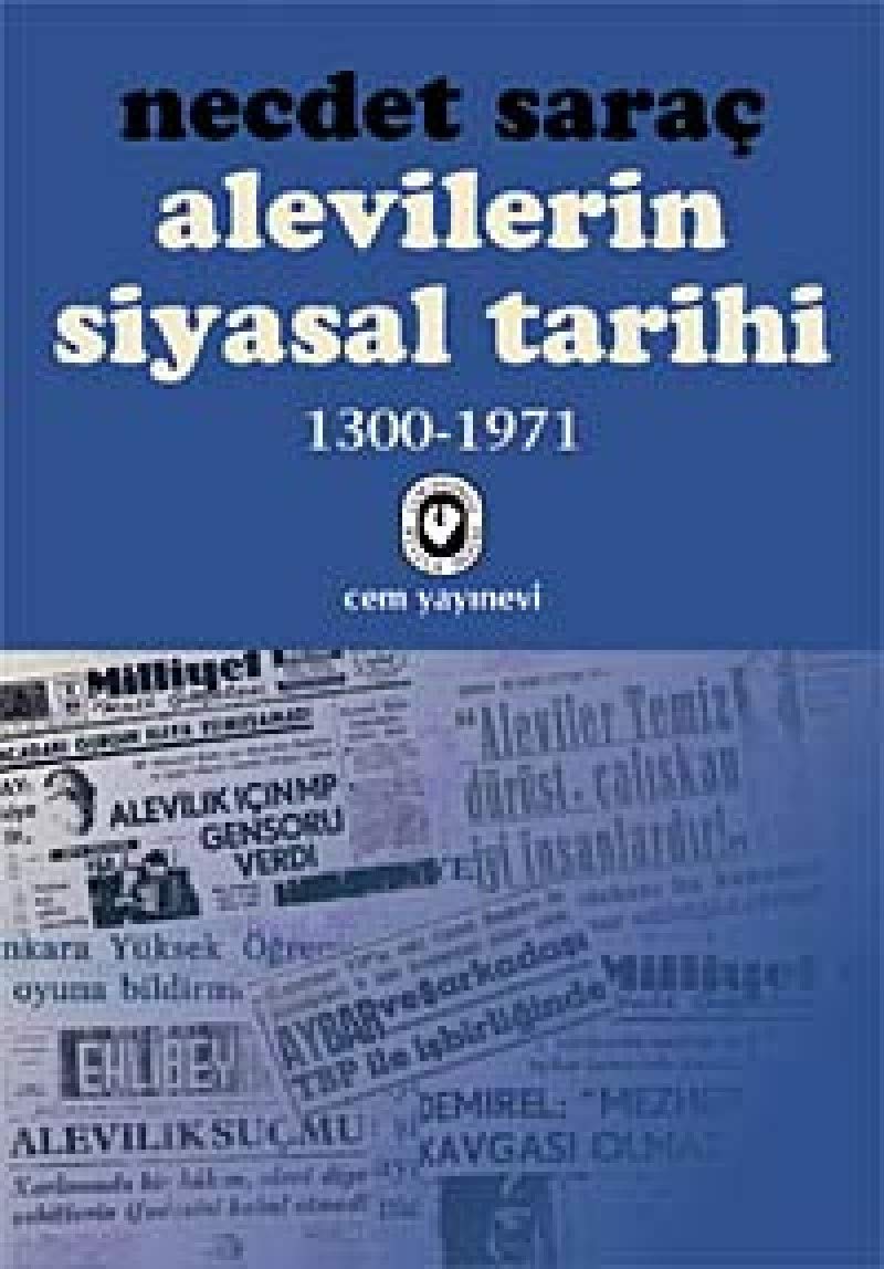 Alevilerin Siyasal Tarihi 1 1300-1971 book