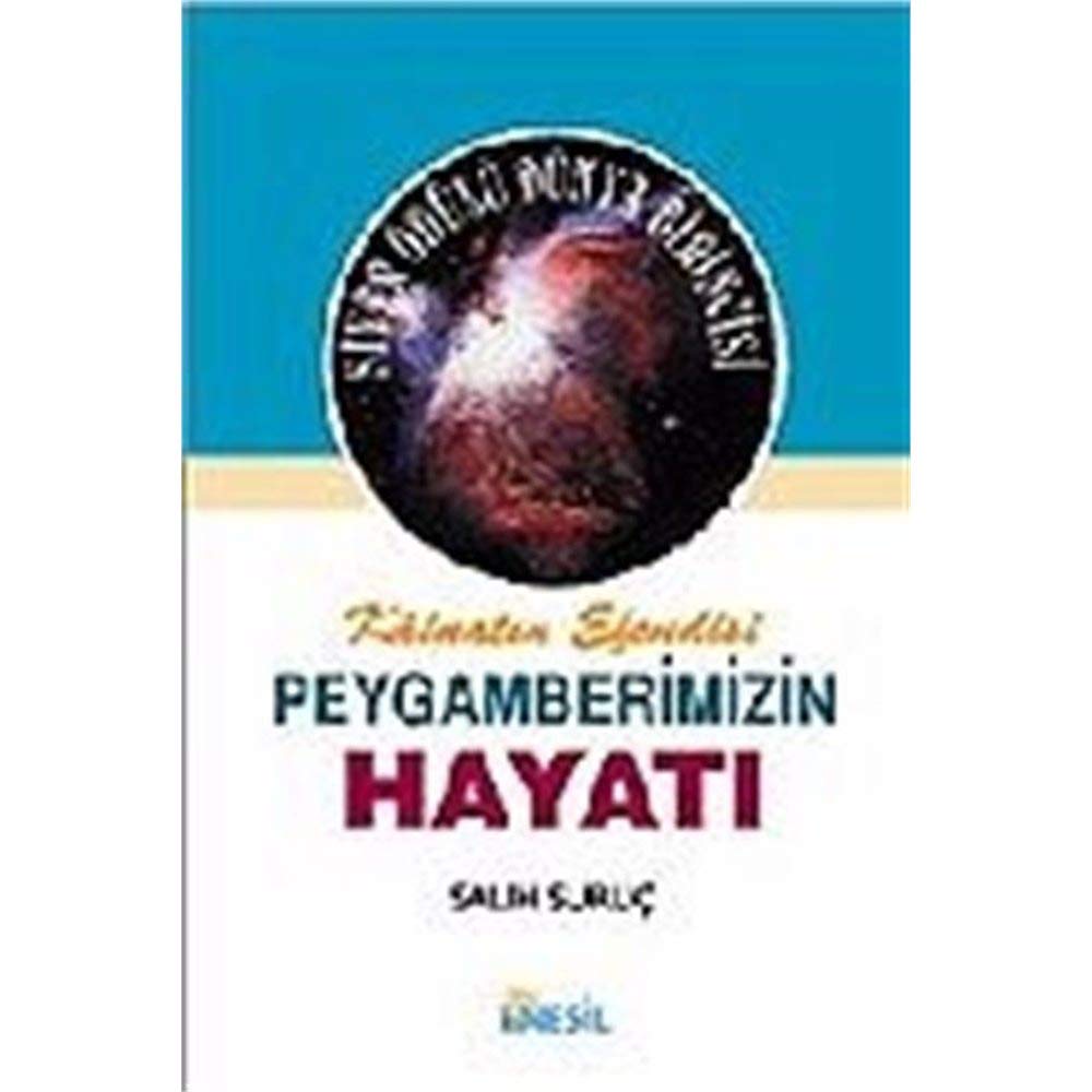 Kainatin Efendisi Peygamberimizin Hayati 2 Ciltli Social Sciences