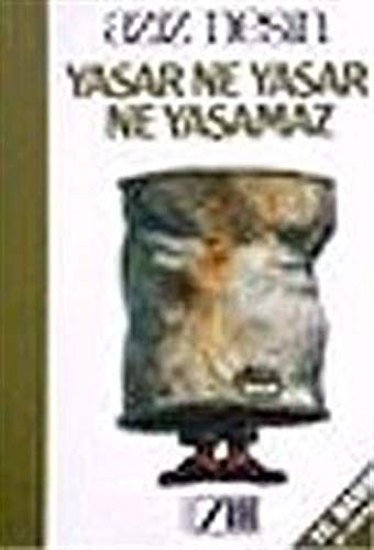 Yasar Ne Yasar Ne Yasamaz Books