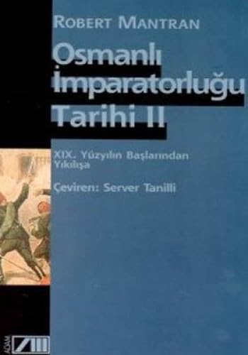 OSMANLI İMPARATORLUĞU TARİHİ 2 book