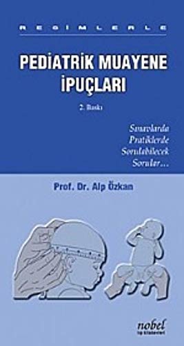 Resimlerle Pediatrik Muayene İpuçları Books