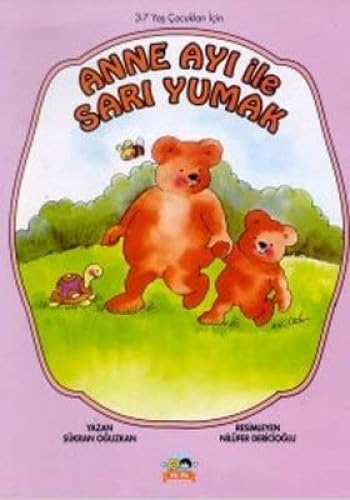 ANNE AYI İLE SARI YUMAK Contemporary literature