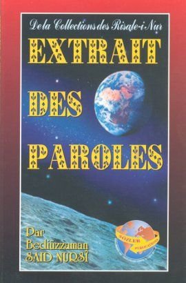 Said Nursi, B: Extrait Des Paroles Kücük sözler-o.boy-k.kapa Books