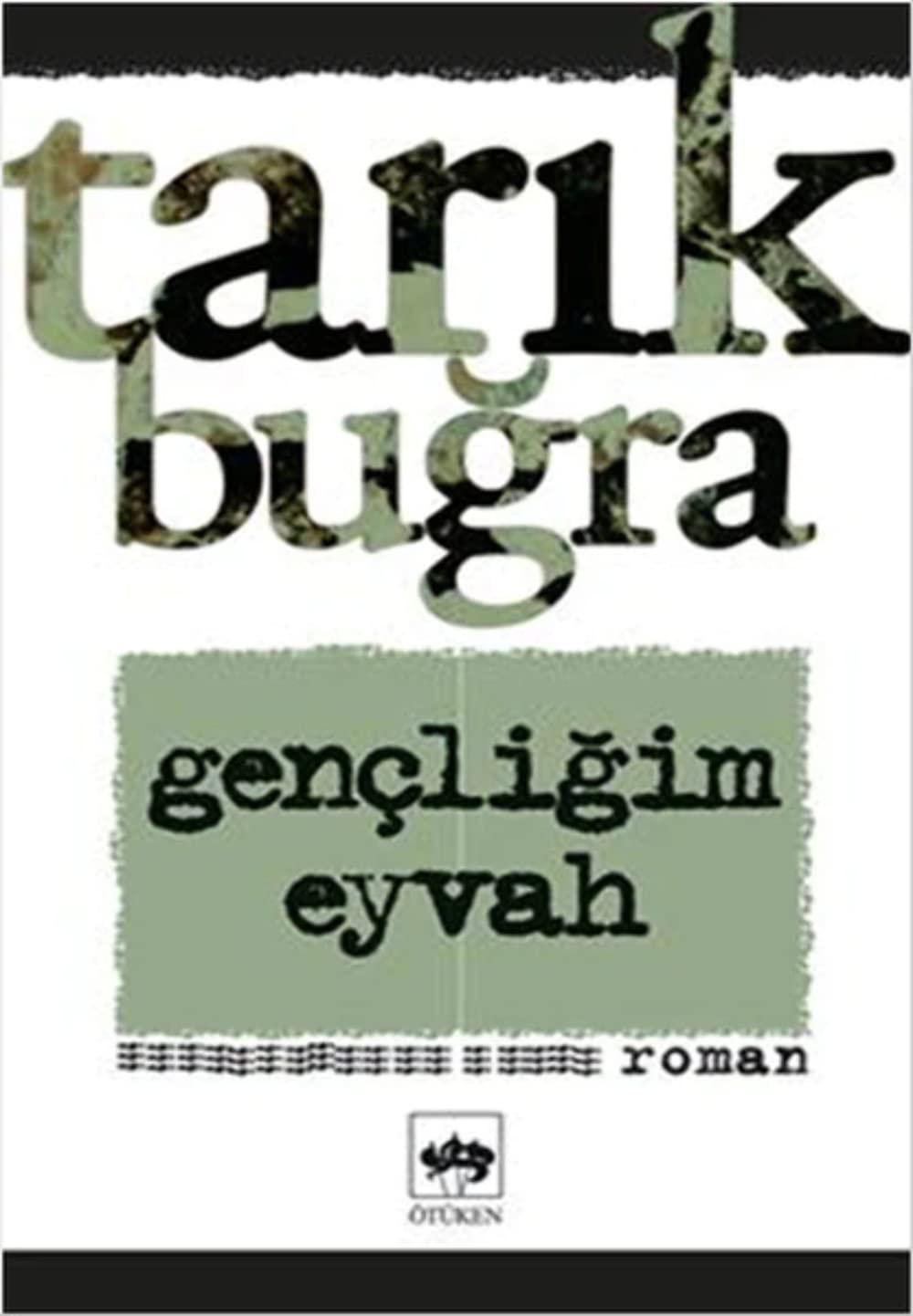 Gencligim Eyvah Historical Fiction