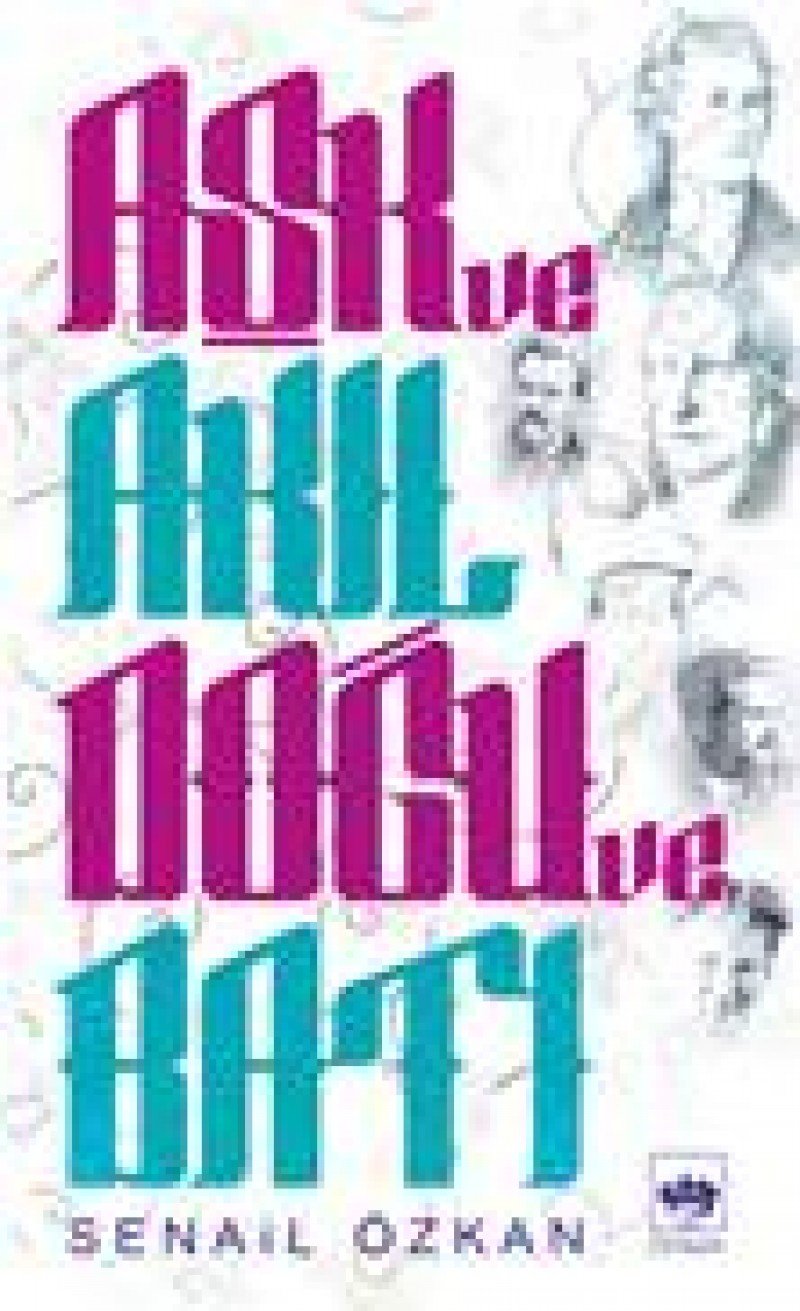 Ask ve Akil - Dogu ve Bati Social Sciences