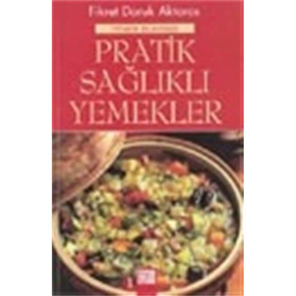 Pratik Sağlıklı Yemekler Books