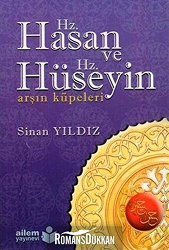 Hz. Hasan ve Hz. Hüseyin: Arsin Küpeleri book