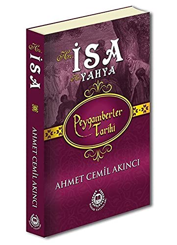 Hz. İsa ve Hz. Yahya - Peygamberler Tarihi Books
