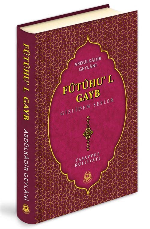 Fütuhu'l Gayb;Gizliden Sesler (Ciltli) Books