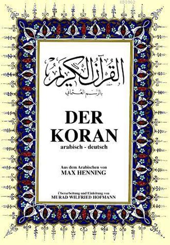 Der Koran: Kur'an-ı Kerim ve Almanca Meali Religion & Esotericism