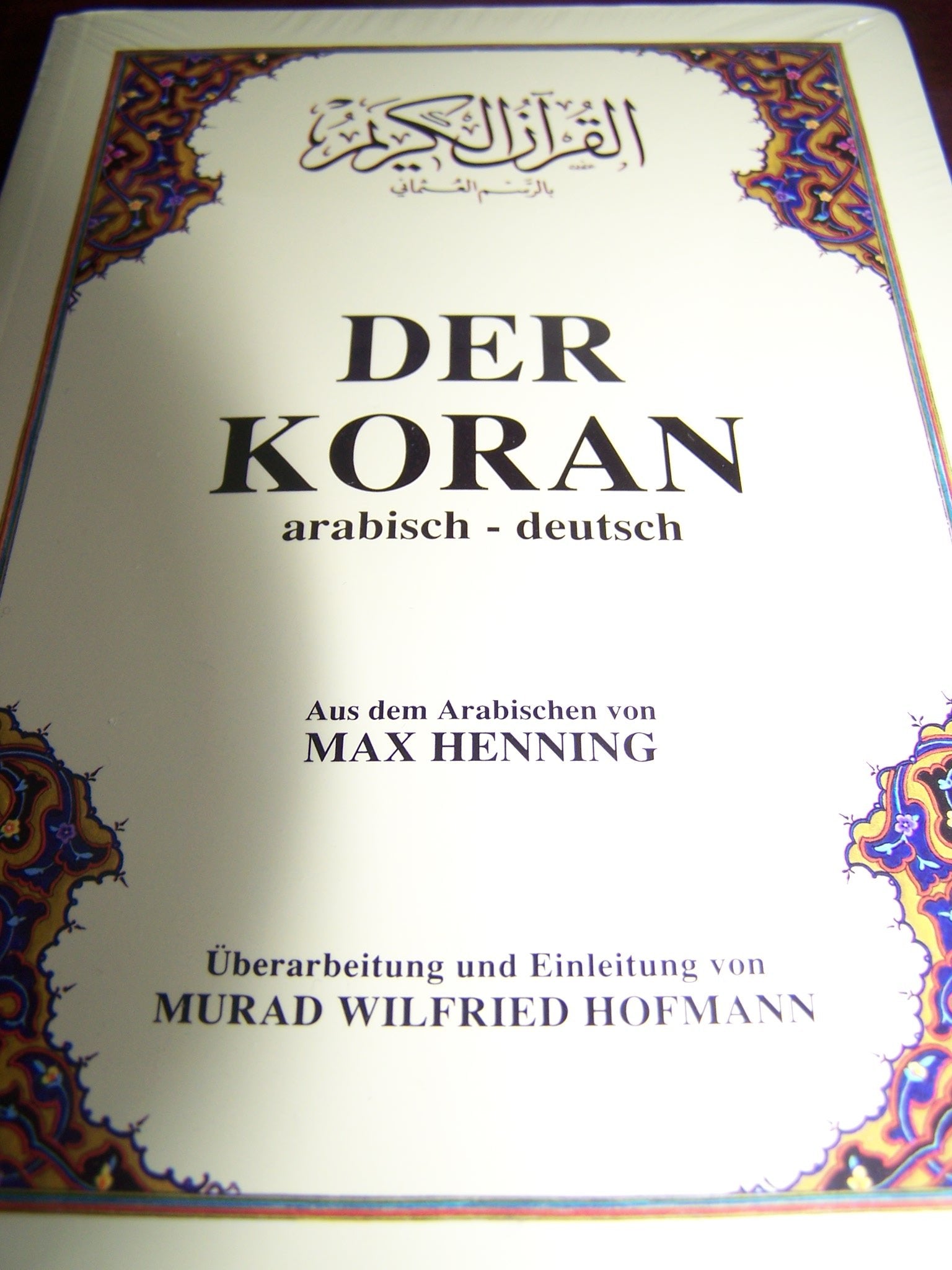 DER KORAN arabisch-deutsch, Taschenbuchausgabe im A5-format Religion & Esotericism