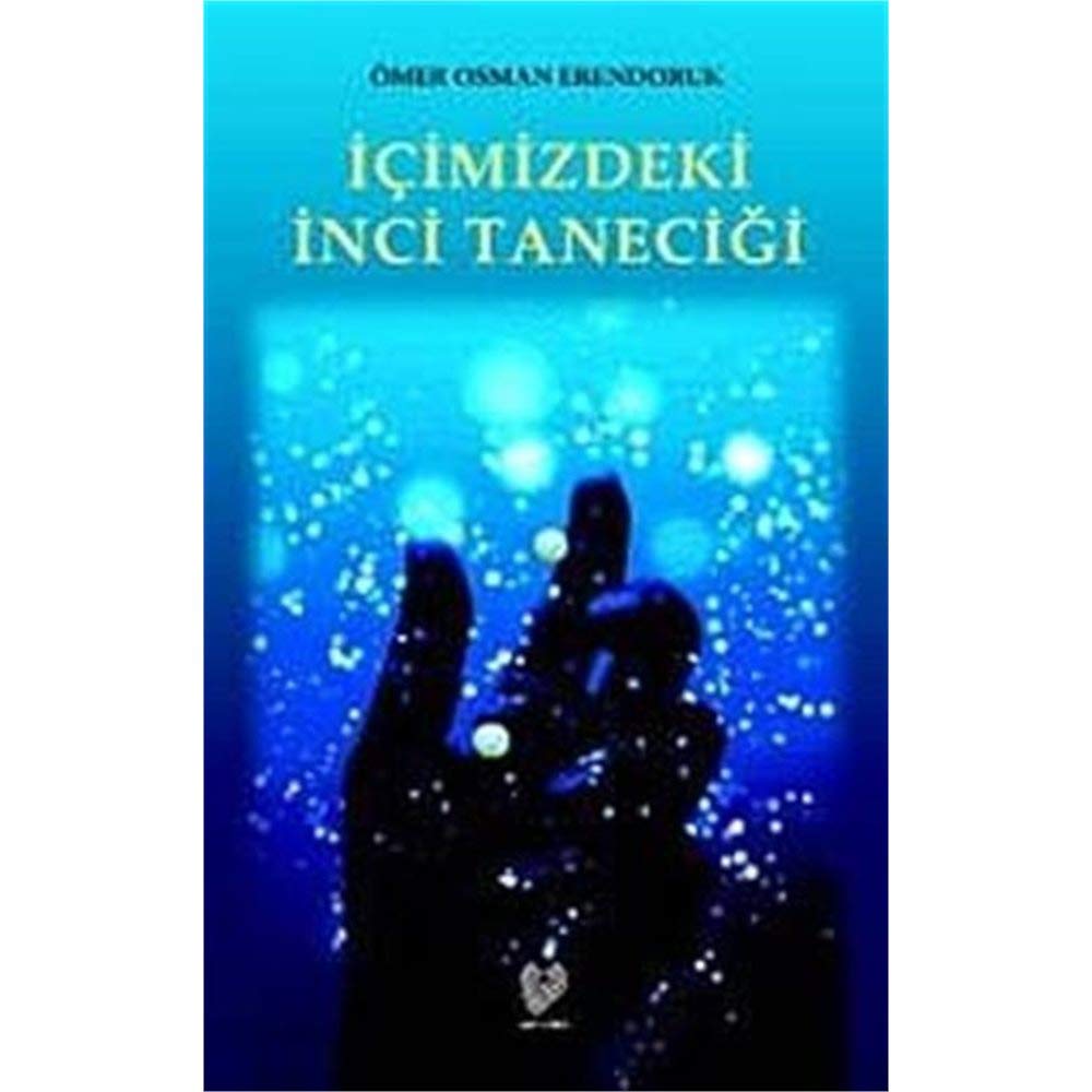 Icimizdeki Inci Tanecigi book