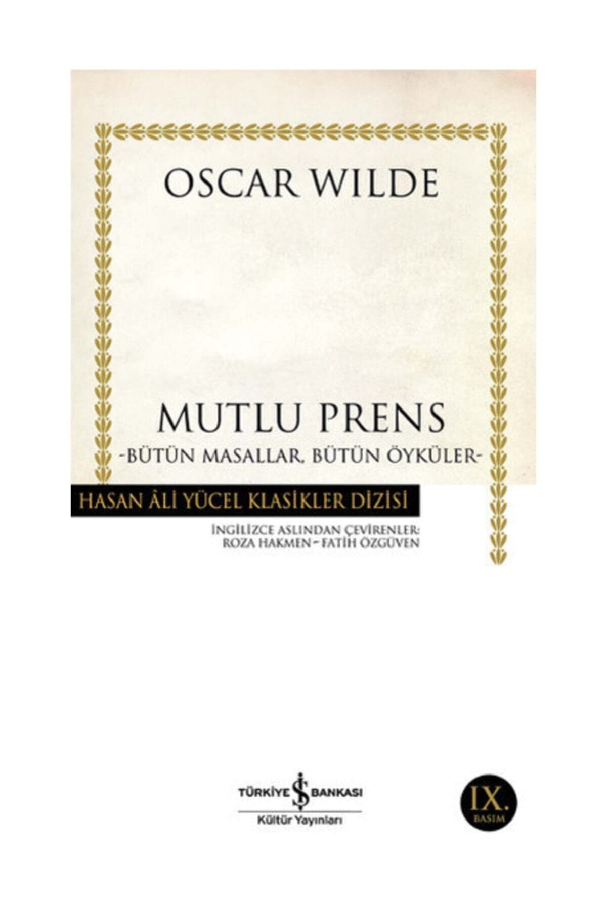 Mutlu Prens: Bütün Masallar Bütün Öyküler book