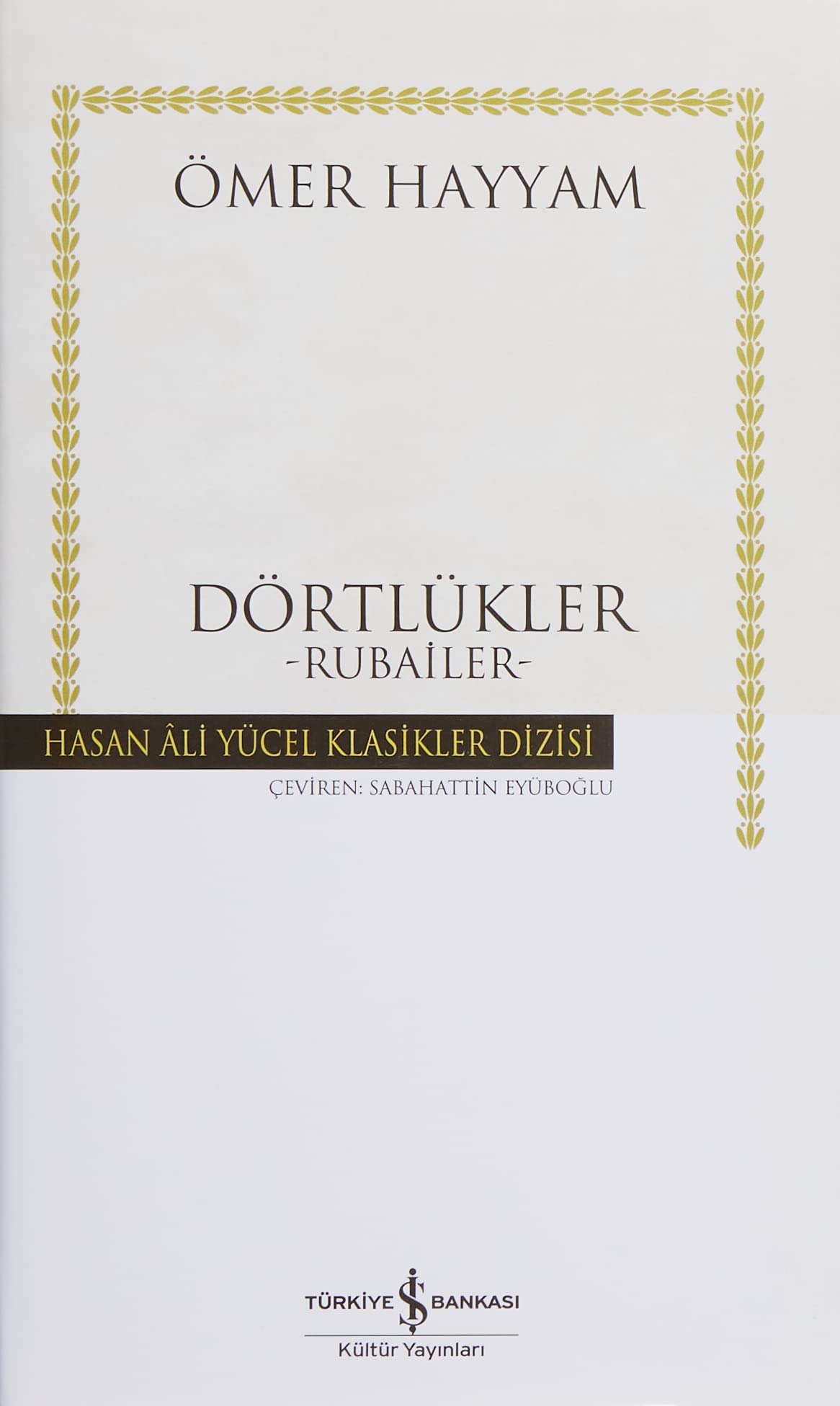 Dörtlükler: Rubaiyat: Rubailer Poetry
