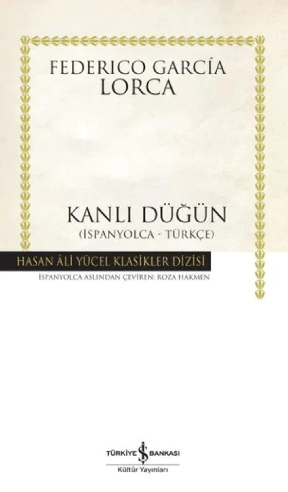 Kanlı Düğün (Ciltli): İspanyolca-Türkçe Film, Art & Culture