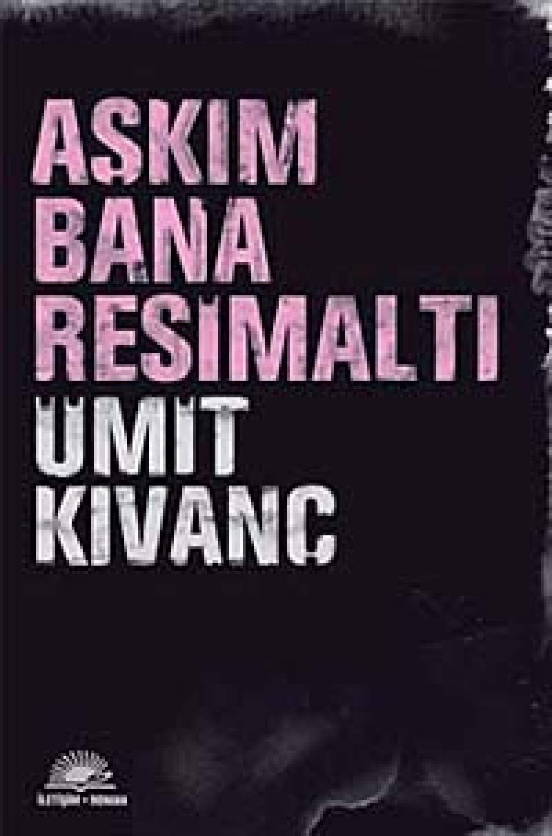 Product Image: Aşkım Bana Resimaltı