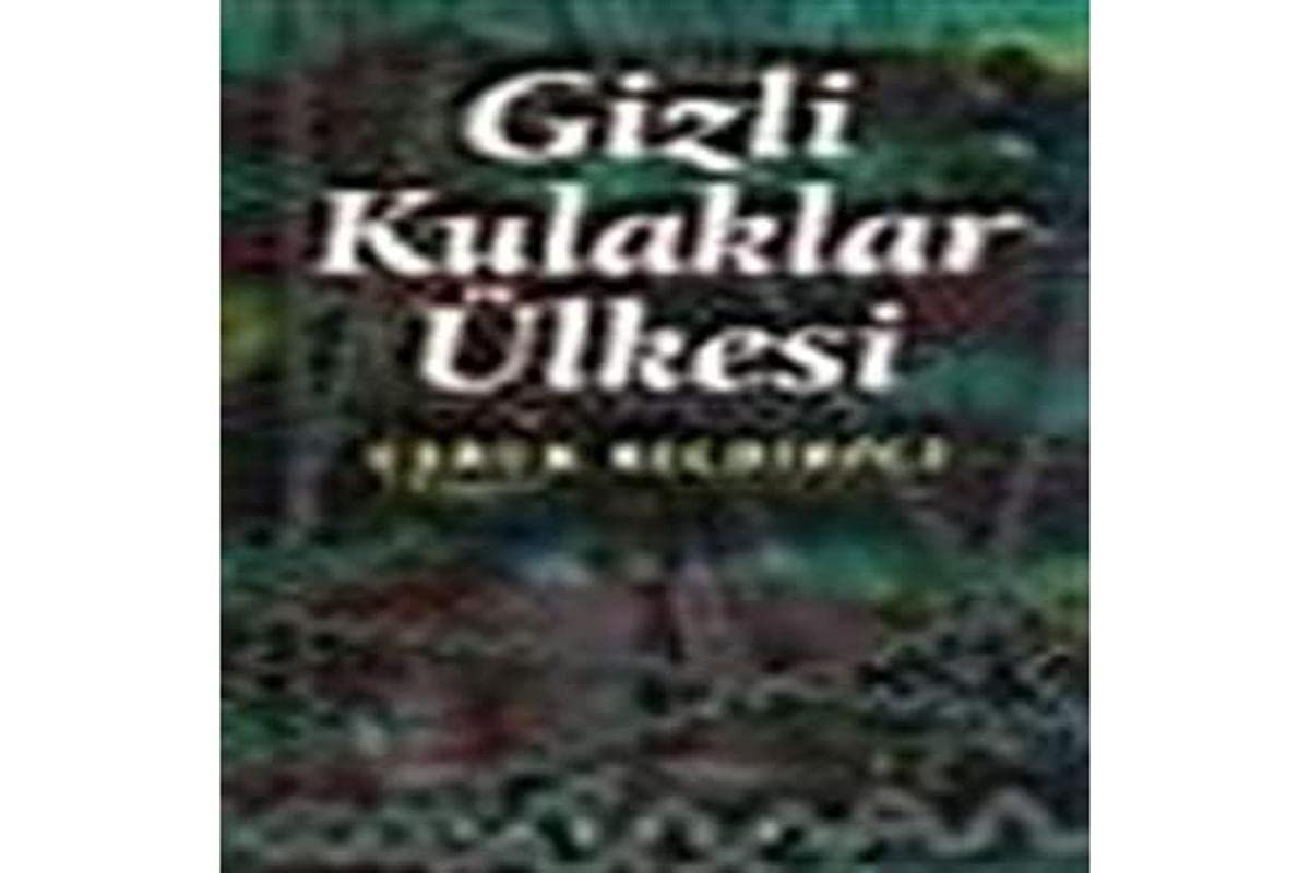 Gizli Kulaklar Ülkesi Books